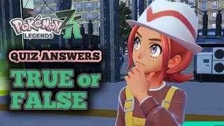 All True or False Quiz Question Answers in Pokemon Legends Z-A