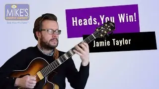 Heads, You Win! - Jamie Taylor