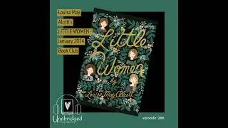Louisa May Alcott's LITTLE WOMEN - January 2024 Book Club