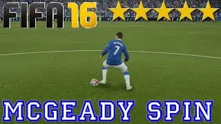 Turn & Spin (McGeady Spin) ★★★★★ (Tutorial) :: FIFA 16 [PS4 / Xbox ONE] ᴴᴰ