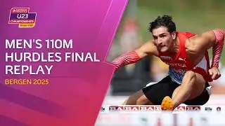Men's 110m Hurdles Final | Bergen 2025 U23 Championships