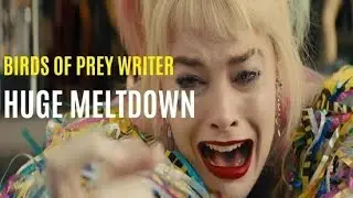 Birds Of Prey Writer HUGE MELTDOWN Over Critics