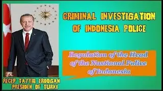 CRIMINAL  INVESTIGATION ACT OF INDONESIA POLICE