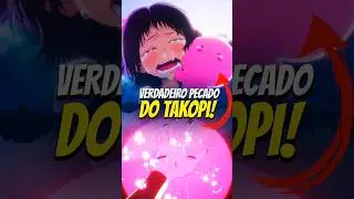 O verdadeiro pecado do Takopi (final explicado)