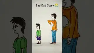 Sad Dad Story 😭😞 / father's love/ #shorts #shortsfeed #drawing #creative #fatherstory #sadstatus