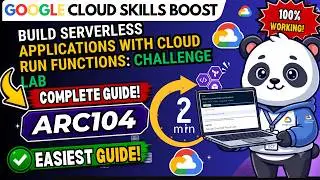 Build Serverless Applications with Cloud Run Functions: Challenge Lab #ARC104