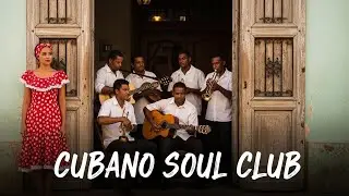 Son Cubano Playlist 🌙 Smooth Cuban Jazz Romance with Son Cubano Roots Vol.25