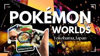 I went to the Pok&eacute;mon Worlds Championships 2023 | Yokohama, Japan