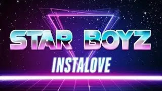 Star BoyZ - Инсталав