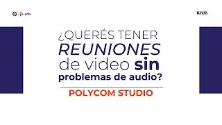 &iquest;Quer&eacute;s tener reuniones de video sin problemas de audio? Polycom Studio🚀