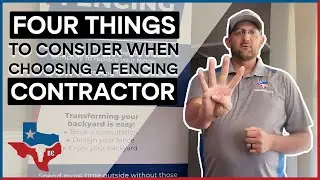 4 Things to Consider When Choosing a Fencing Contractor