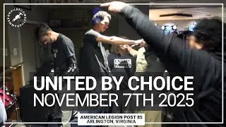 UNITED BY CHOICE @ TAL Post 85 (Arlington, VA) - November 7th 2025 *FULL SET*