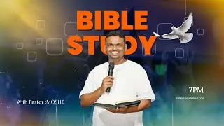 🛑27-01-2026 BIBLE STUDY PAS.MOSHE TRUTH MINISTRIES