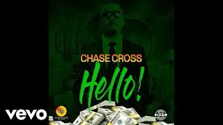 Chase Cross - Hello (Official Audio)
