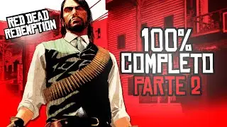 🤠 RED DEAD REDEMPTION 🤠 - 100% COMPLETO (Parte 2)