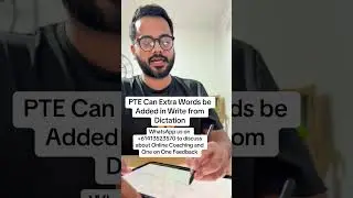 PTE Can Extra Words be Added in Write from Dictation | M and MM PTE NAATI
