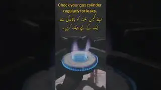 Gas cylinder leak check guide #hfazatiduniya #SafetyTips #GasLeakSafety #viral