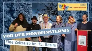 Bezirksmuseum 15: Vor der Mondfinsternis (Szenische Lesung)