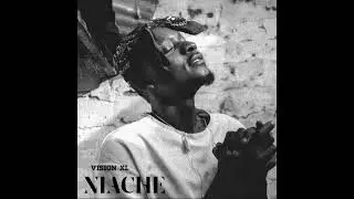 vision xl  Niache official audio