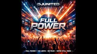 Djunited - Full Power