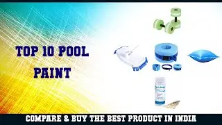 Top 10 Pool Paint to buy in India 2021 | Price & Review