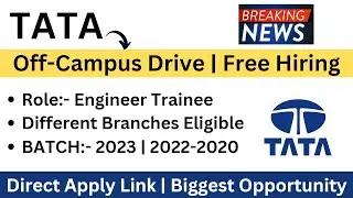TATA Off-Campus Drive 2023 | FREE Hiring | Direct Apply Link | 2023 | 2022-2020 | How to Apply?