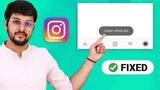 How To Fix Instagram Couldn&rsquo;t Refresh Feed | Instagram Couldn&rsquo;t Refresh Feed Problem Solved