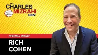 The World&rsquo;s Greatest Negotiator &mdash; Rich Cohen [S.8, Ep.2]