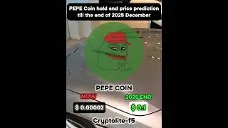 Pepe coin hold and Price Prediction till end of the December 2025! #crypto #pepecoin #bitcoin