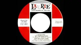 1968 HITS ARCHIVE: A Question Of Temperature - The Balloon Farm (mono 45)