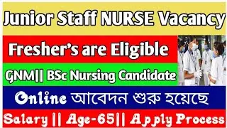 Junior Staff NURSE job 2026 🔥GOVT NURSE Recruitment 2026||Apply Now