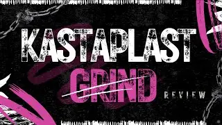 Kastaplast K1 Grind Plastic Review