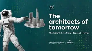 The Indian Edtech Story | Season 2 | Novatr | Streaming Now |  Jiohotstar