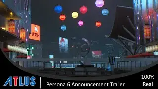 Persona 6 Announcement Trailer (100% Real)