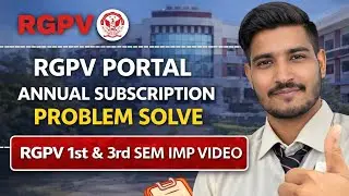 RGPV Portal Annual Subscription Problem Solved | Step-by-Step Solution | @EngineeringBoyz07