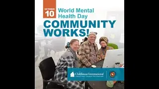 Community Works! World Mental Health Day campaign video 2023