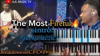 THE MOST FIREFUL PRAISE INTRO BREAKDOWN BY AJL MUSIC #AJLMUZIC #africapraise
