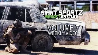 Airsoft Battles at the Worlds Best Airsoft Parks Giant Sportz Volume 7