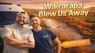 EXPLORE STUNNING COUNTRYSIDE OF NEW ZEALAND WAIRARAPA: - EPISODE 48 - FULL TIME VAN TRAVEL