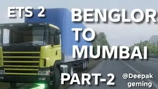 BENGLOR TO MUMBAI PART-2#ets2 #truckdriver #trucklovers #gaming 