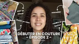 Débuter en couture #2 ‐ Choisir un patron