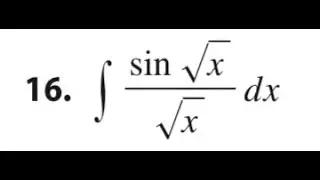 integrate sin(sqrt(x))/sqrt(x) dx