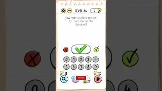 Brain Test: Tricky Puzzles Level 84 | |  How many latters are left if E and T leave the alphabet?
