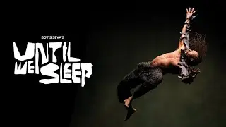 Botis Seva&rsquo;s latest Hip Hop theatre production, Until We Sleep - touring this Spring
