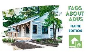 FAQs About ADUs: Maine Edition