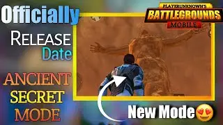 Ancient Secret Mode 🔥 Officially release Date in GLOBAL Version Pubg Mobile | COC TECHNICAL |