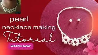 Simple and easy Pearl beaded necklace making tutorial | DIY