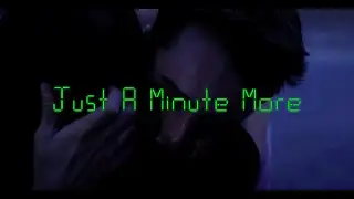 Just A Minute More | A Short Film