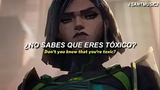 Welcome to my world&hellip; | VALORANT & KiNG MALA &ndash; Toxic Ft. Audrey Nuna (Sub Espa&ntilde;ol + Lyrics)