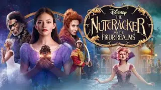 The Nutcracker and the Four Realms (2018) Movie | Mackenzie Foy, Keira Knightley | React And Reviews